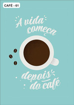 Plaquinhas Cantinho do Café a vida começa depois do café