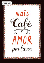 Plaquinhas Cantinho do Café Mais café e amor